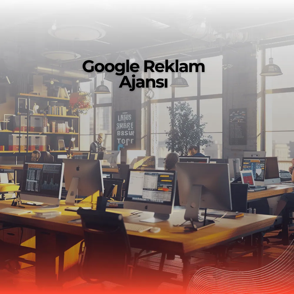 Google Reklam Ajansı
